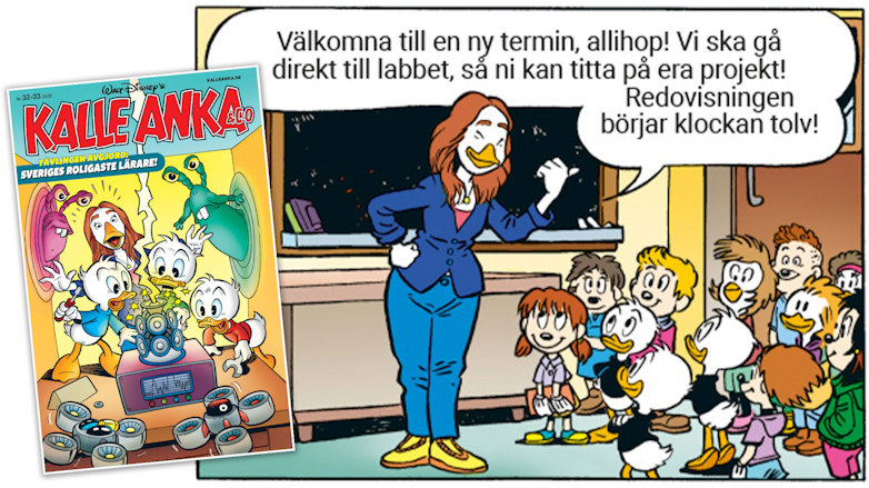 Sandra Hahre figurerar i tidningen Kalle Anka som vikarierande lärare.