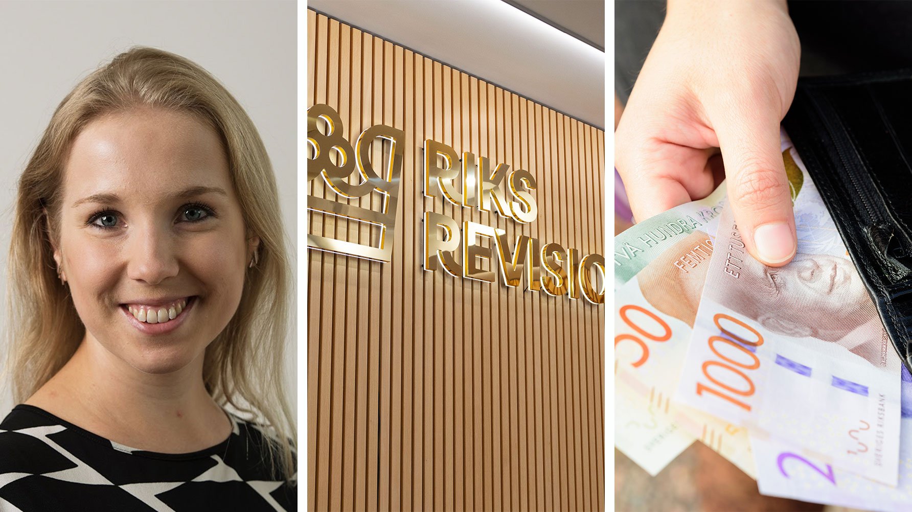 En tredelad bild, till vänster ett porträtt av Vivika Halipuu, i mitten en bild från Riskrevisionen där man ser loggan på väggen, till höger en plånbok med svenska sedlar